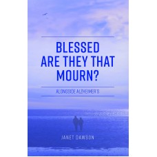 Blessed are they that Mourn? Blessed are they that Mourn?