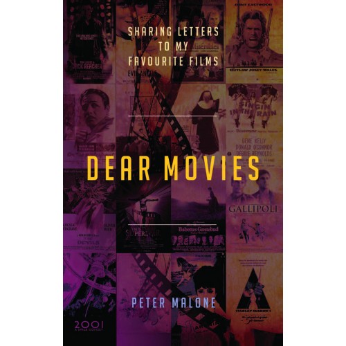 Dear Movies; Sharing Letters to my Favourite Films