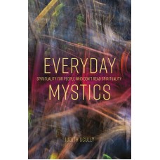 Everyday Mystics