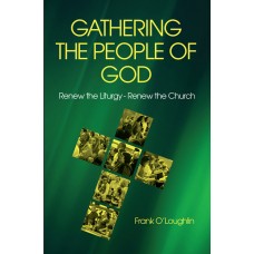 Gathering the People of God