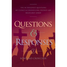 Questions & Responses Volume 3