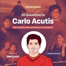 26 Questions to Carlo Acutis