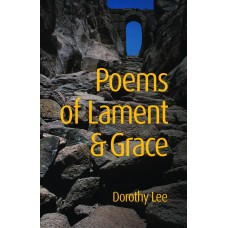 Poems Of Lament and Grace